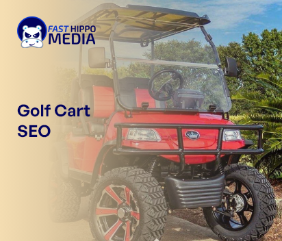 Boost Your Sales with SEO for Golf Cart Dealerships